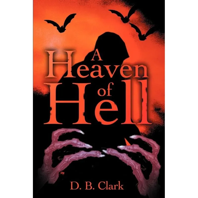 A Heaven of Hell