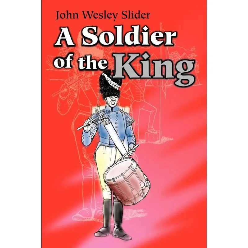 A Soldier of the King