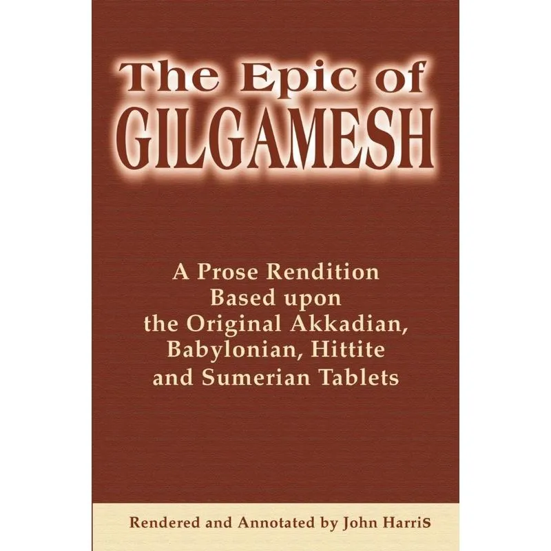 The Epic of Gilgamesh