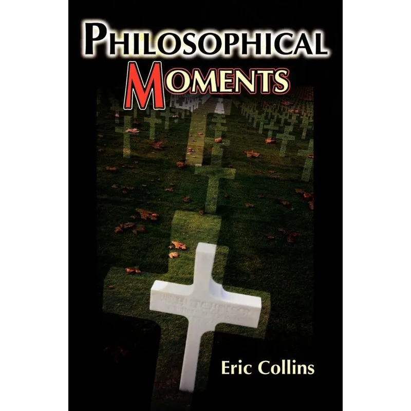 Philosophical Moments