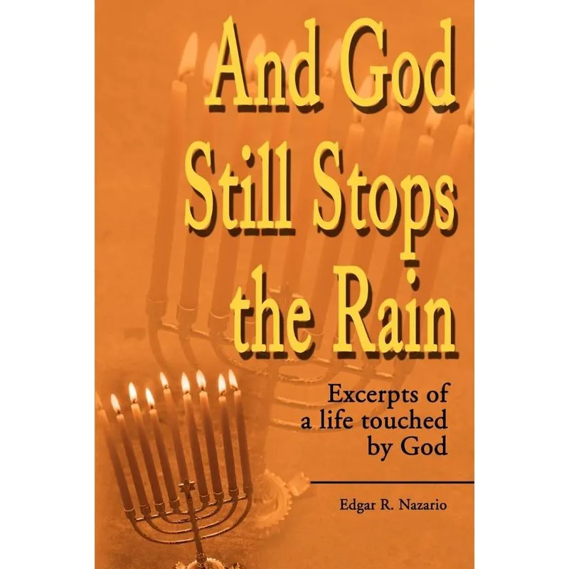 And God Still Stops the Rain