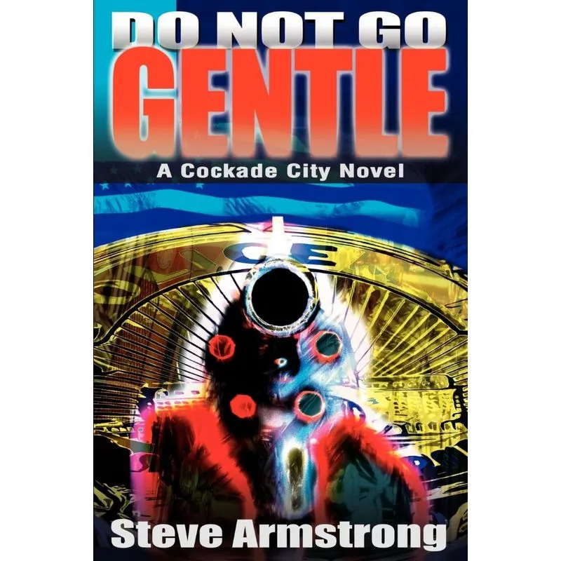 Do Not Go Gentle