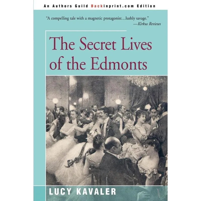 The Secret Lives of the Edmonts