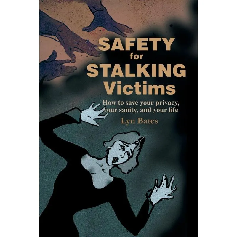 Safety for Stalking Victims