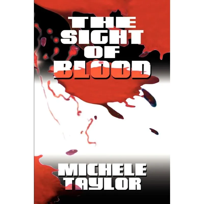 The Sight of Blood