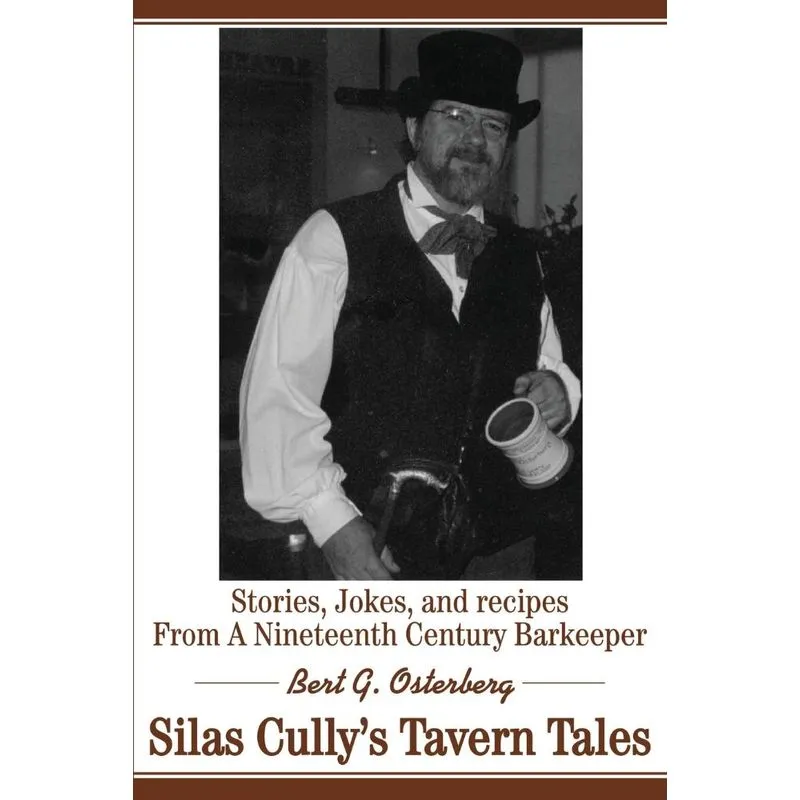 Silas Cullys Tavern Tales