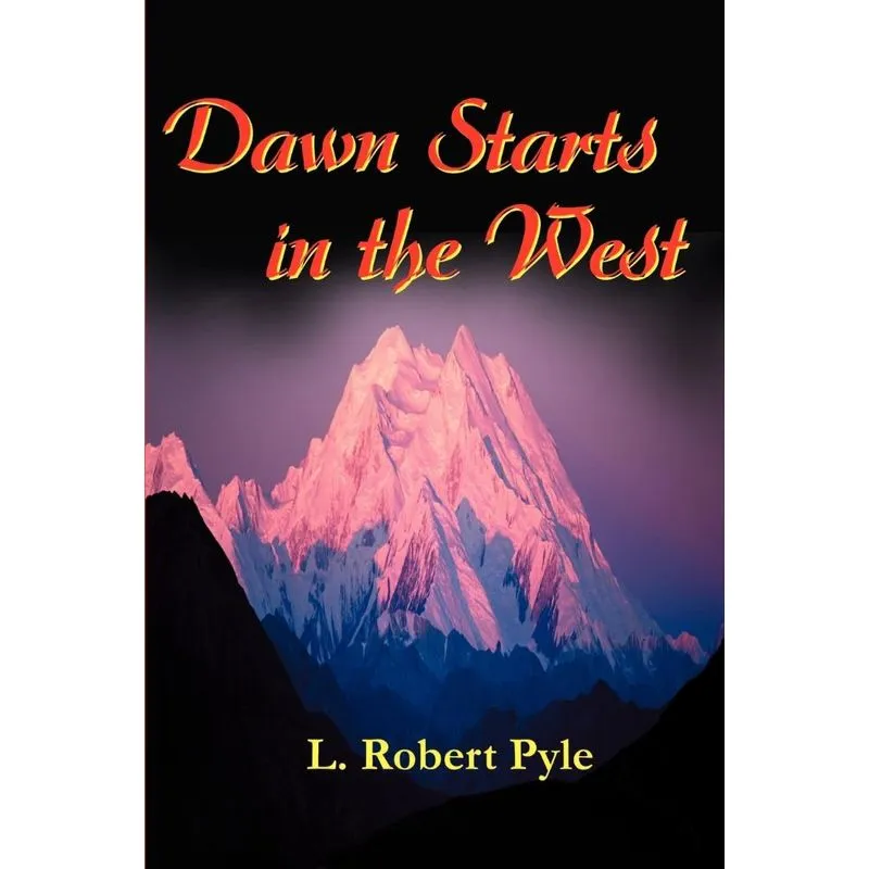 Dawn Starts in the West
