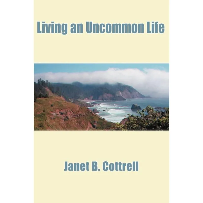 Living an Uncommon Life