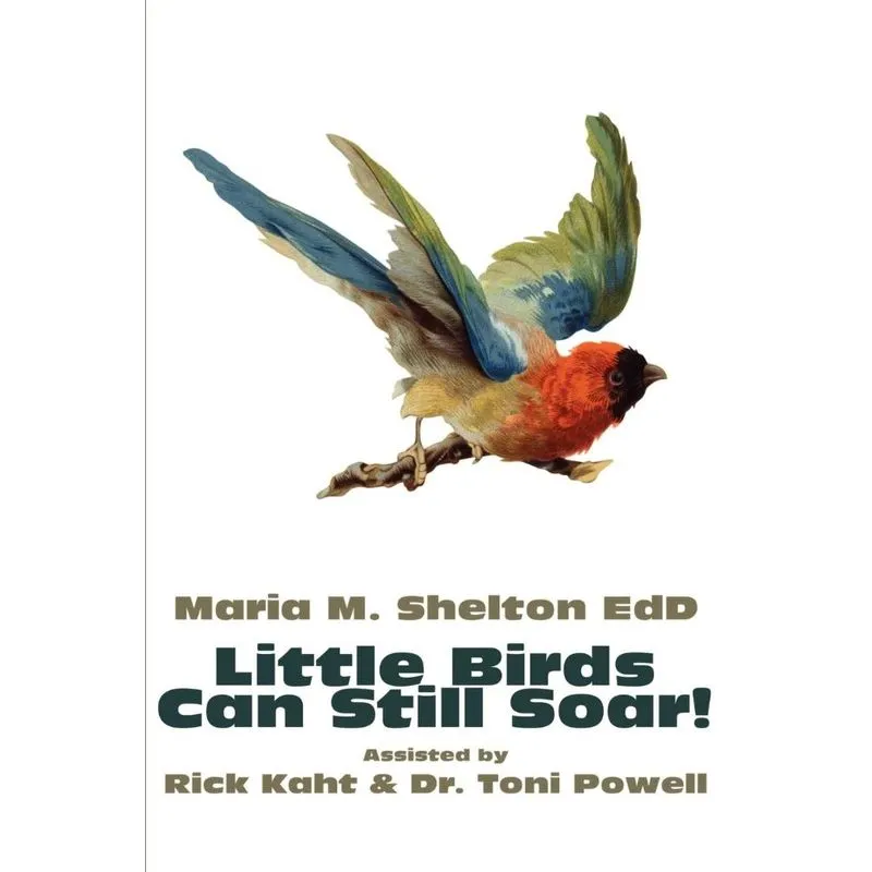 Little Birds Can Still Soar!