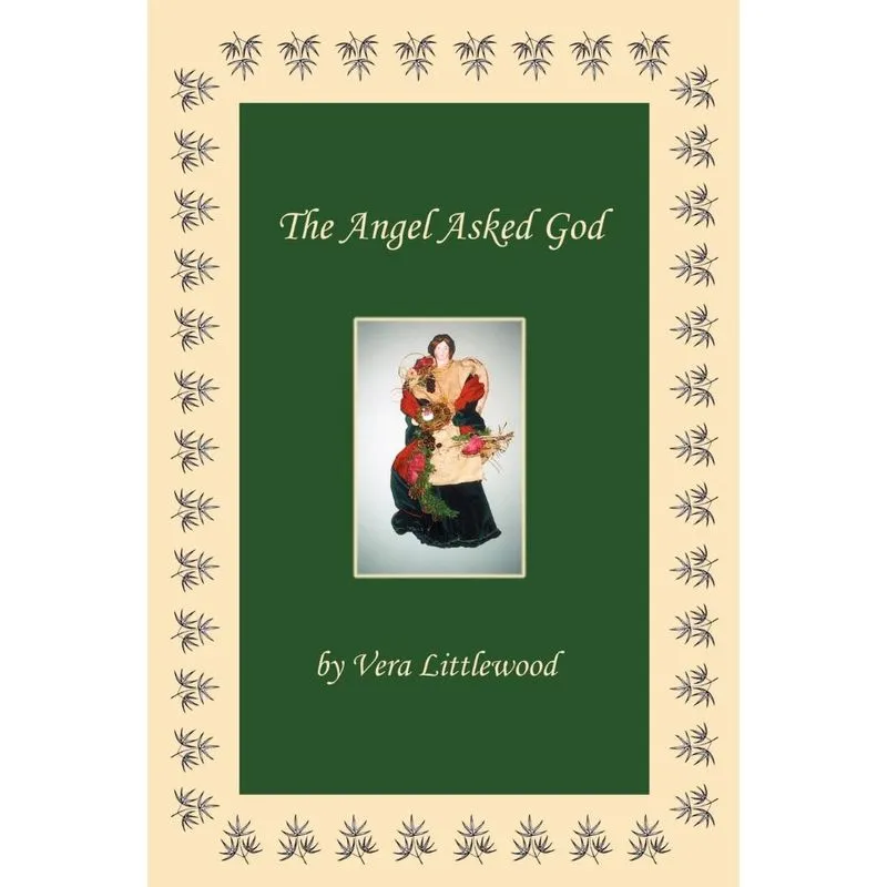 The Angel Asked God