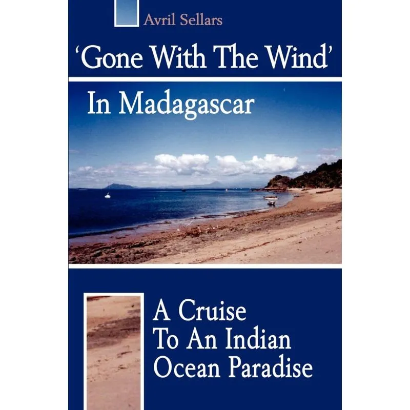 Gone with the Wind in Madagascar