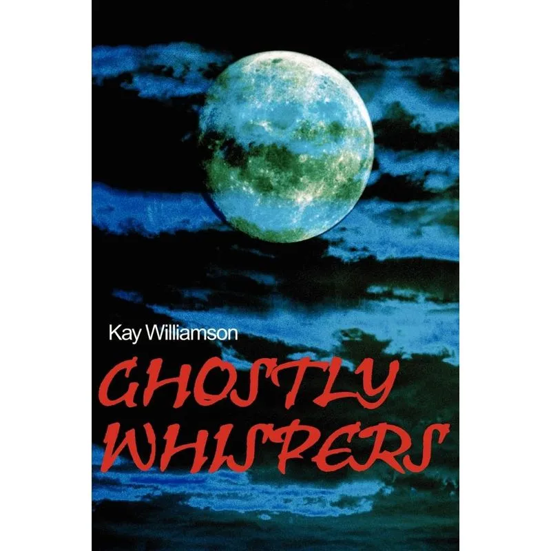 Ghostly Whispers