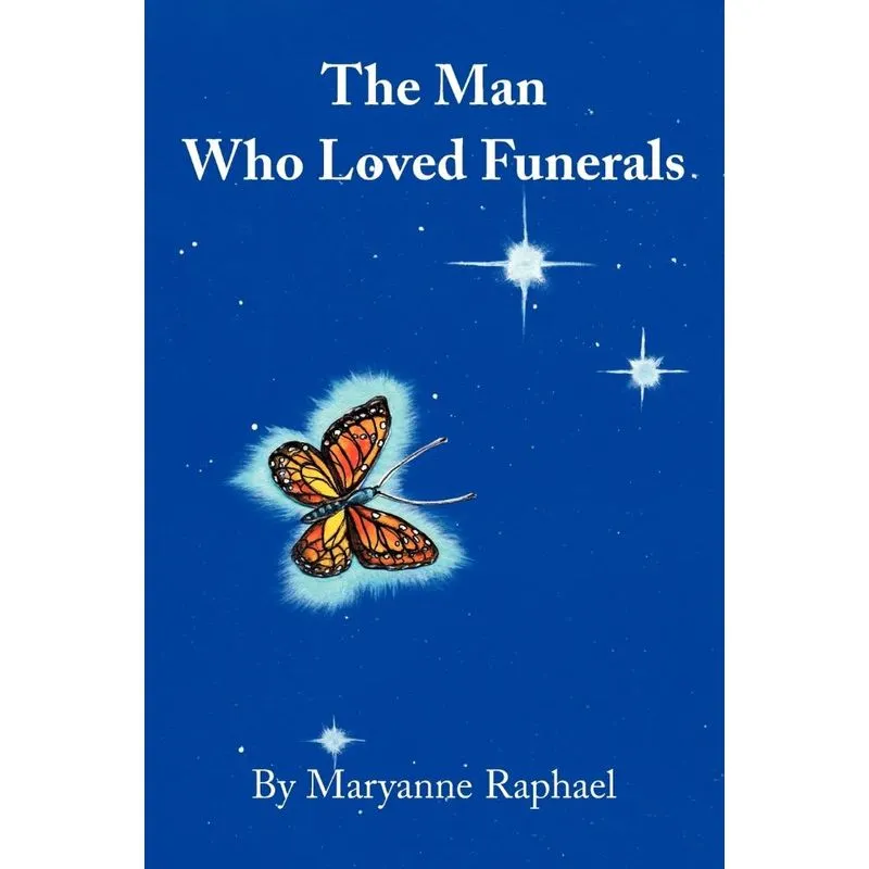 The Man Who Loved Funerals