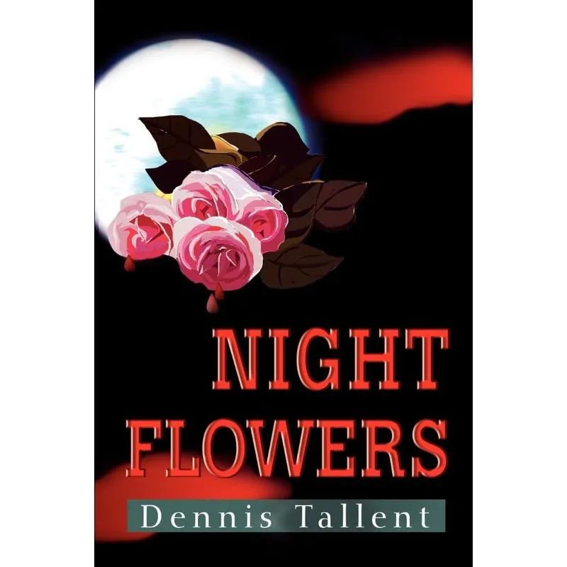 Night Flowers