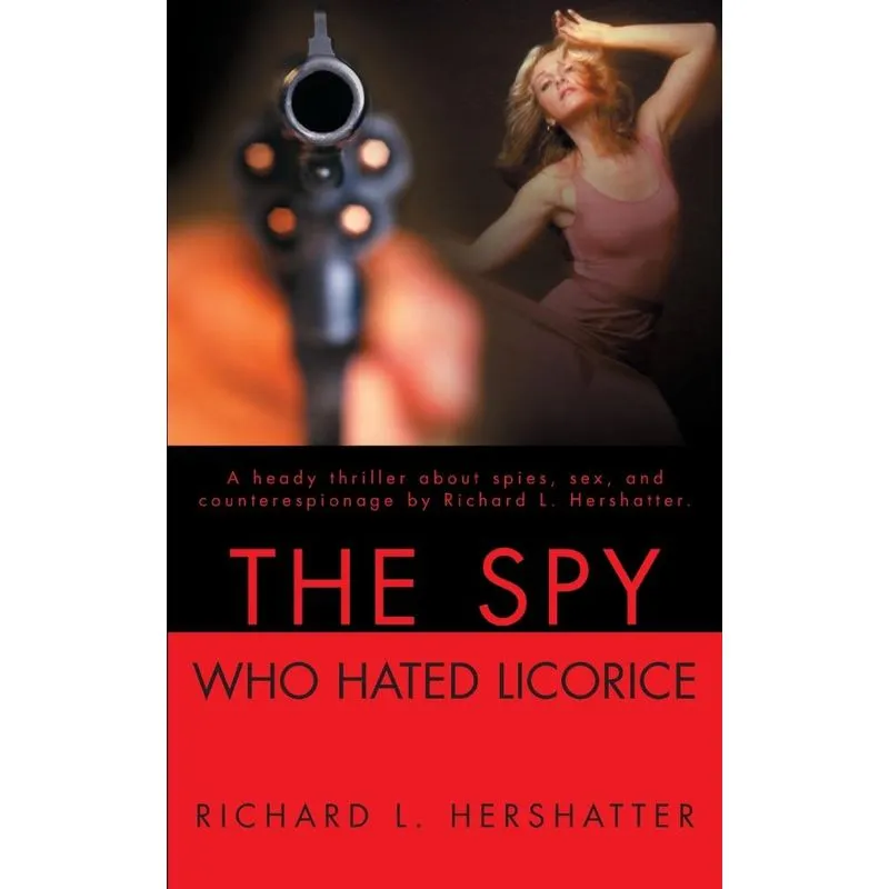 The Spy Who Hated Licorice