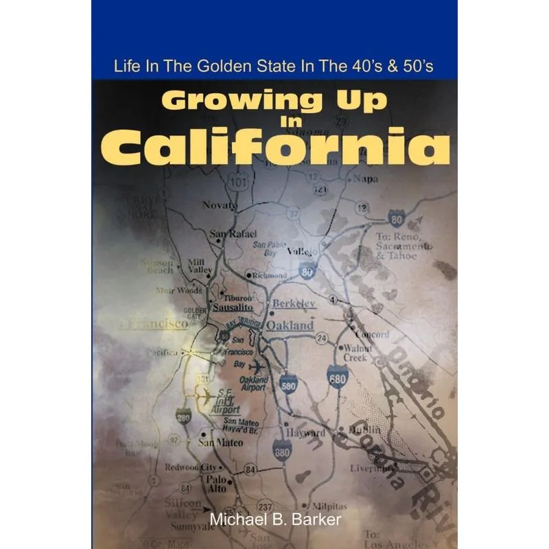 Growing Up in California