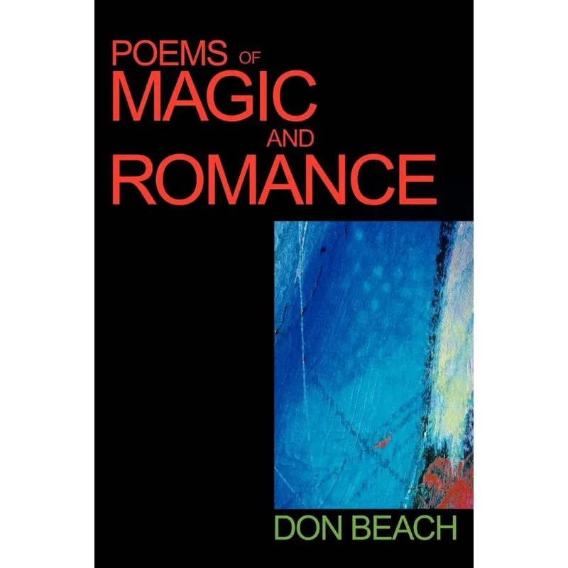 Poems of Magic and Romance
