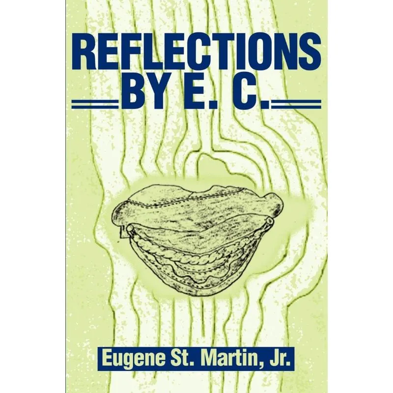 Reflections by E.C.