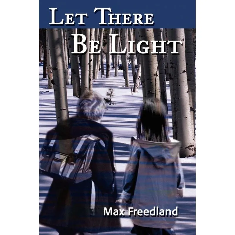 Let There Be Light