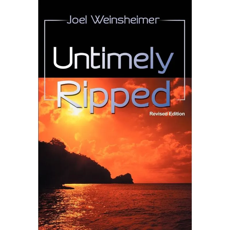 Untimely Ripped