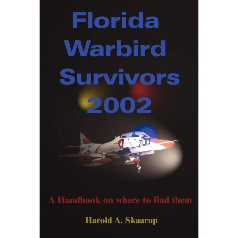 Florida Warbird Survivors 2002