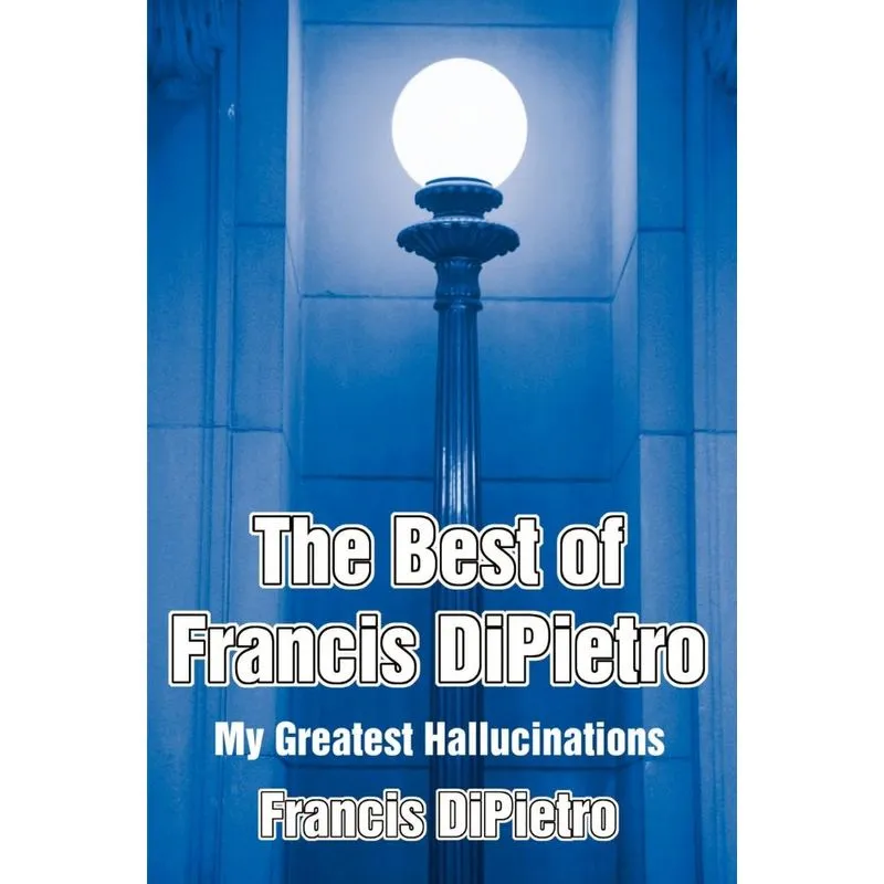 The Best of Francis DiPietro