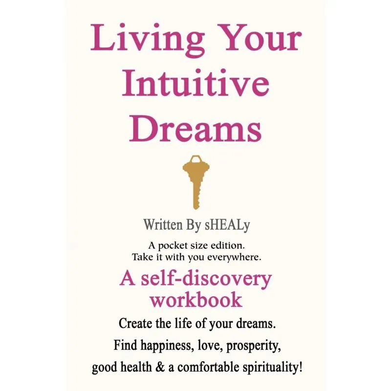 Living Your Intuitive Dreams