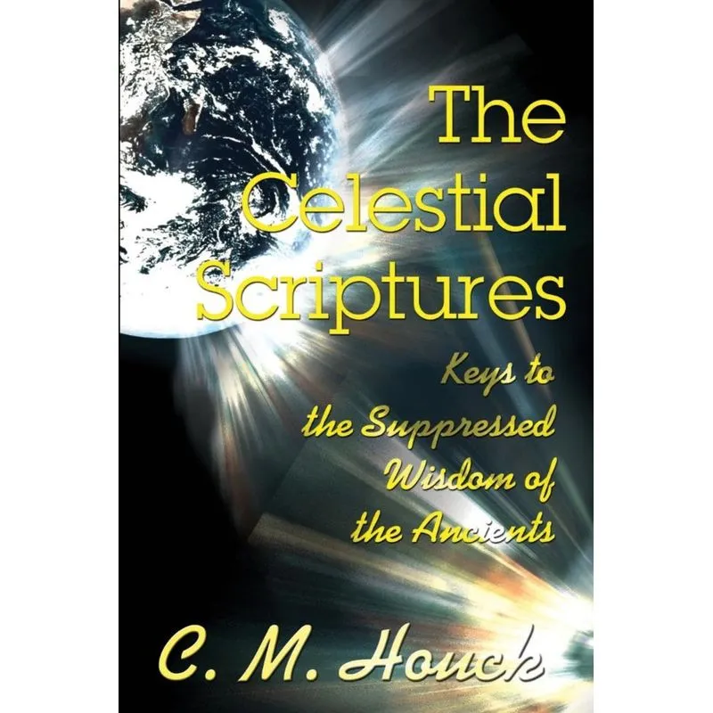 The Celestial Scriptures