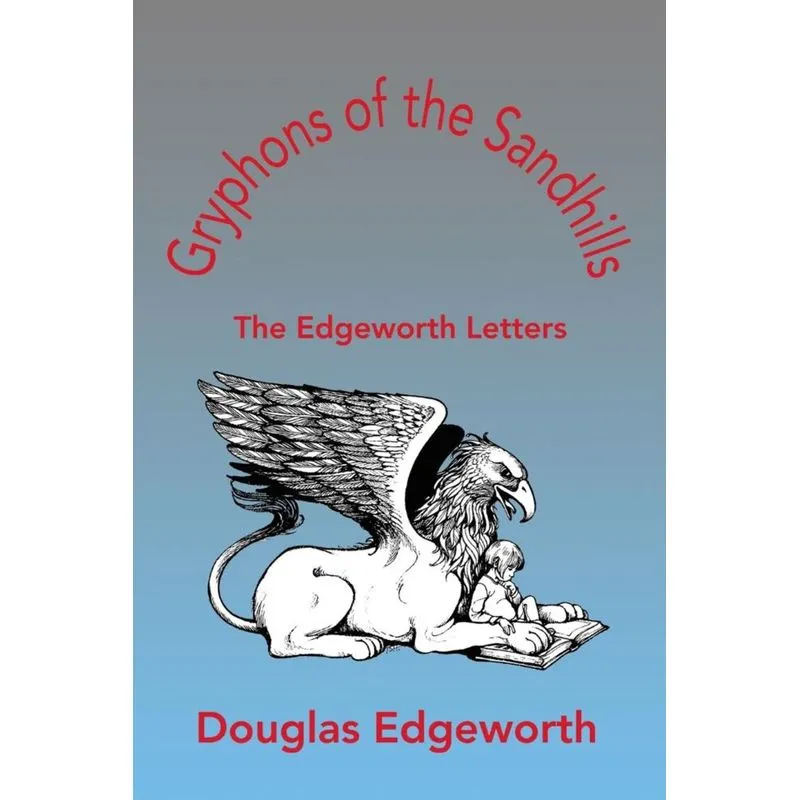 Gryphons of the Sandhills