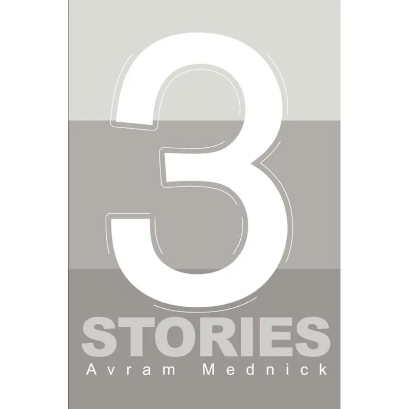 Three Stories