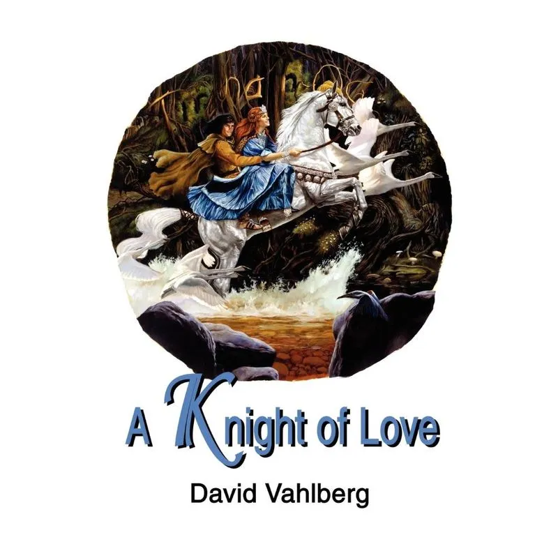 A Knight of Love