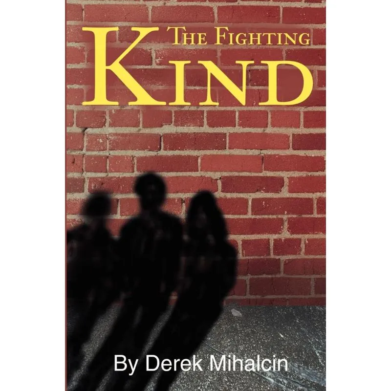The Fighting Kind