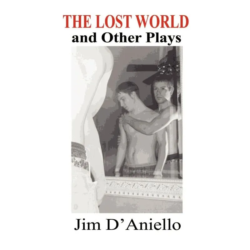 The Lost World and Other Plays