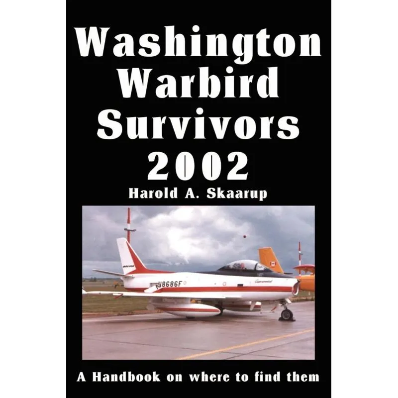 Washington Warbird Survivors 2002