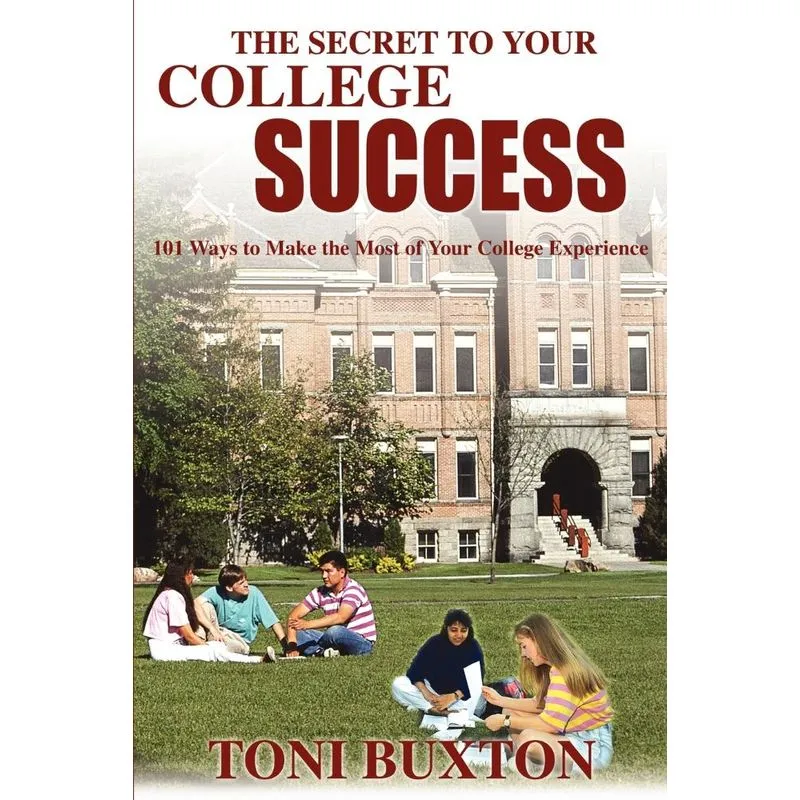 The Secret to Your College Success