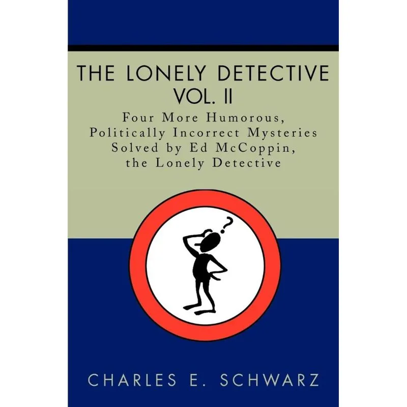 The Lonely Detective, Vol. II