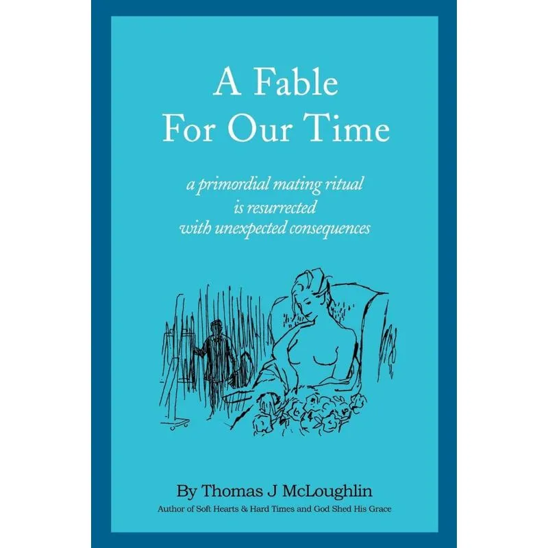 A Fable for Our Time