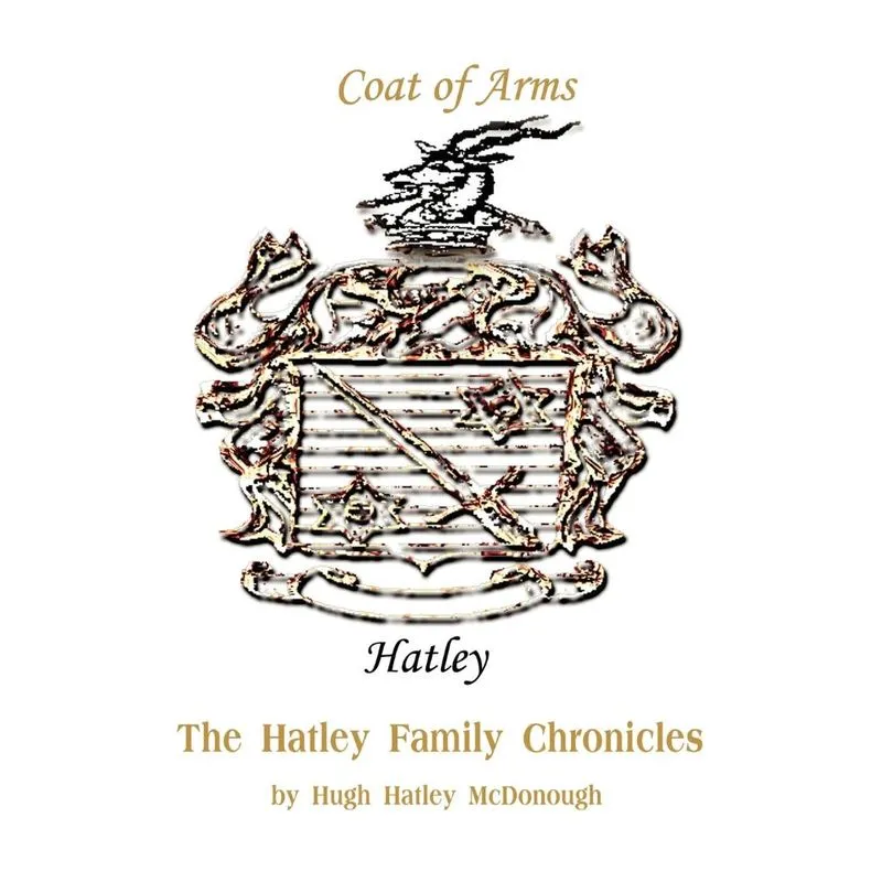 The Hatley Family Chronicles