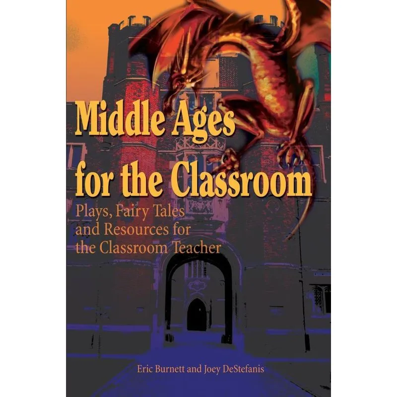 Middle Ages for the Classroom