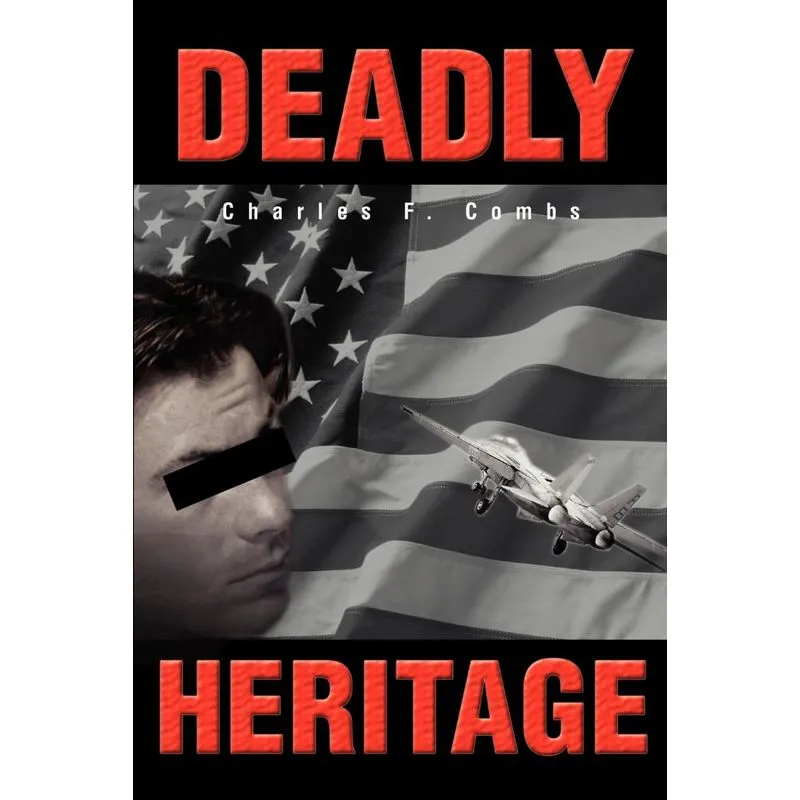 Deadly Heritage
