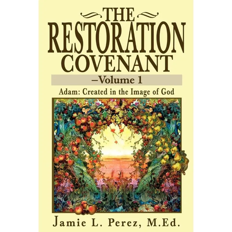 The Restoration Covenant