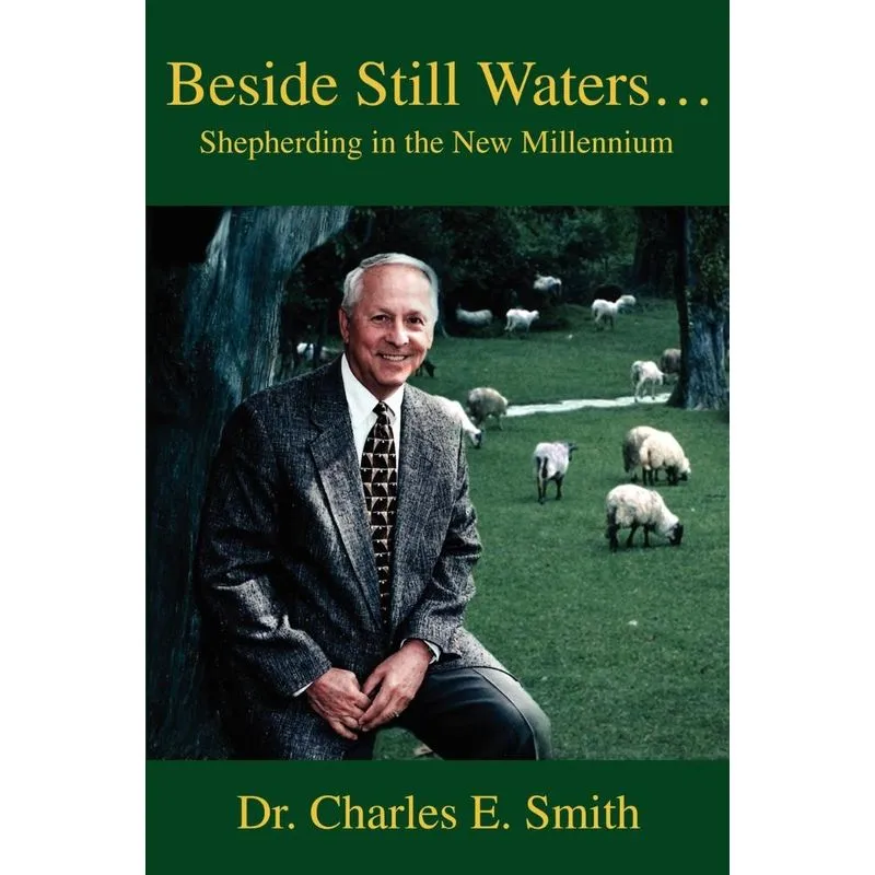 Beside Still Waters...