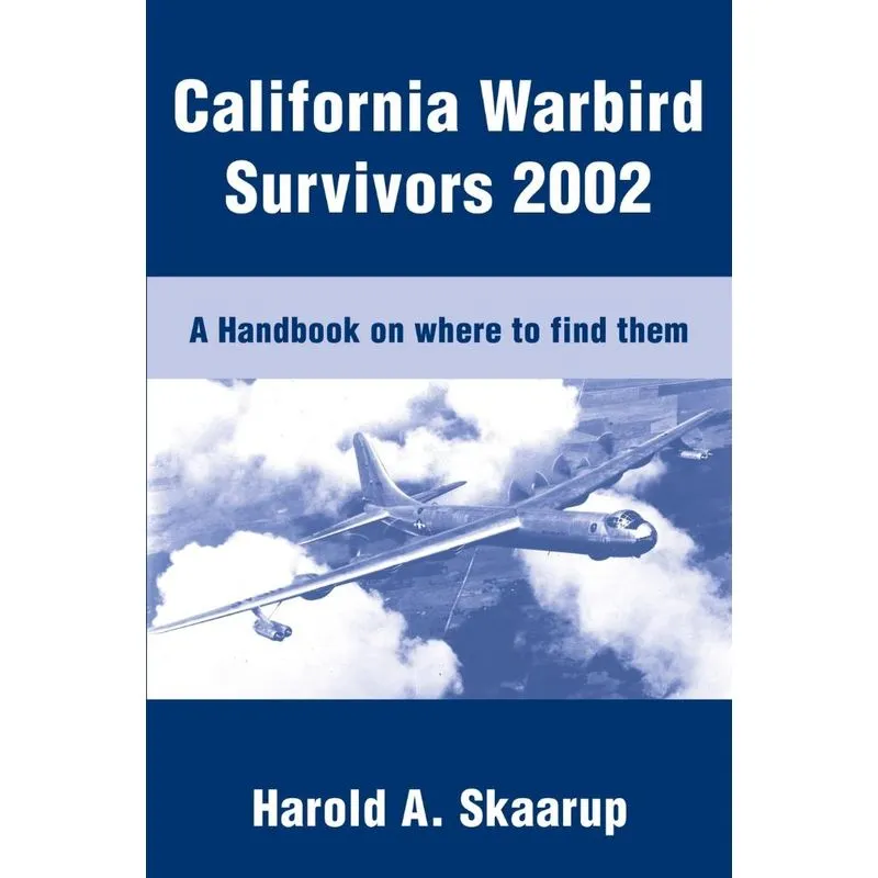 California Warbird Survivors 2002