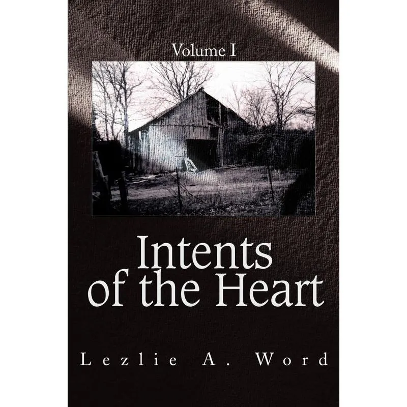 Intents of the Heart
