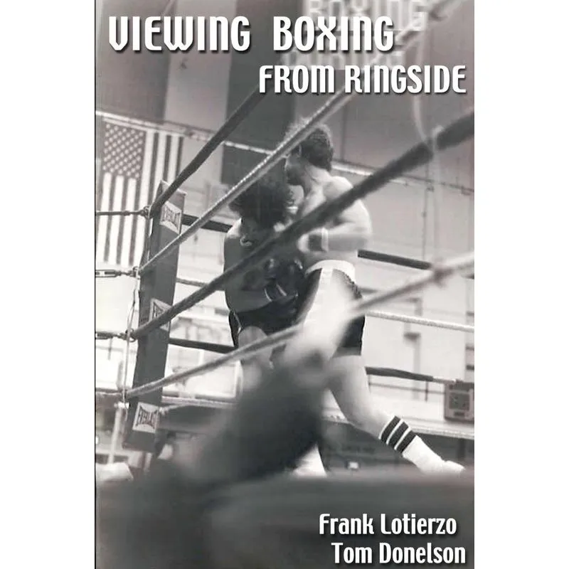 Viewing Boxing From Ringside