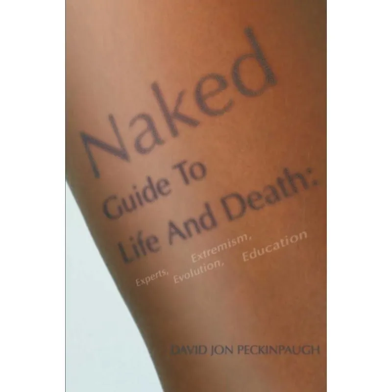 Naked Guide To Life And Death