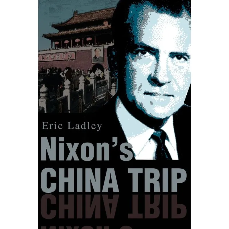 Nixons China Trip