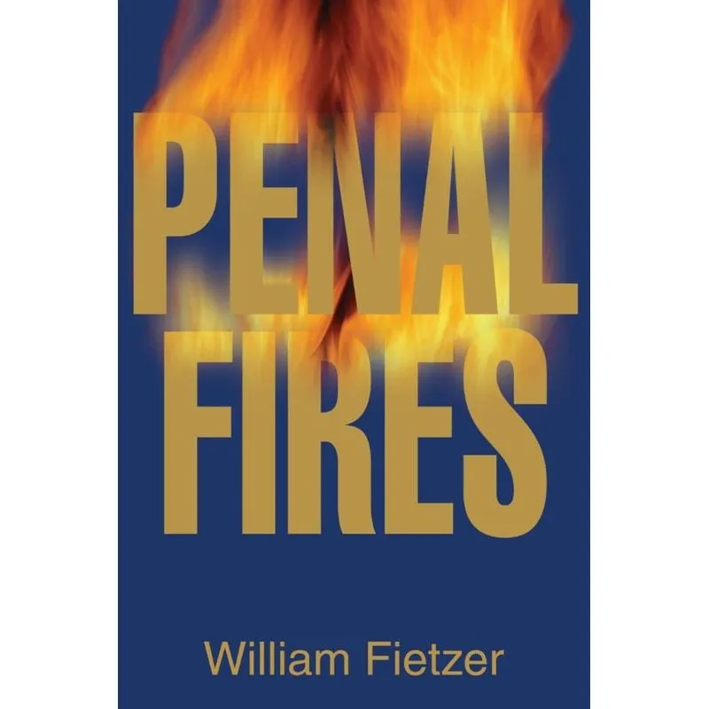 Penal Fires