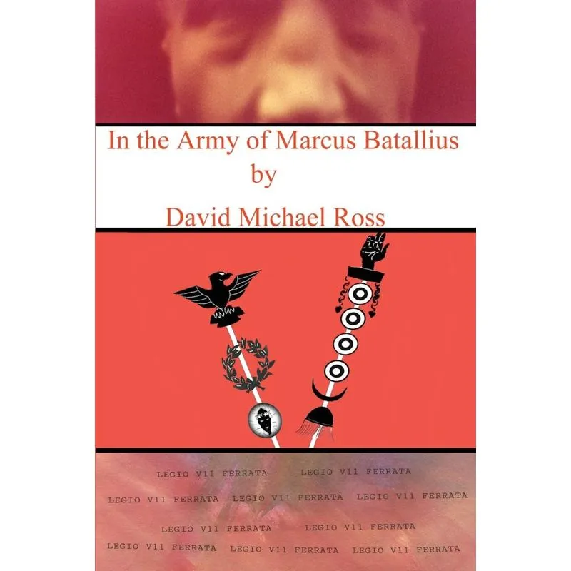 In the Army of Marcus Batallius