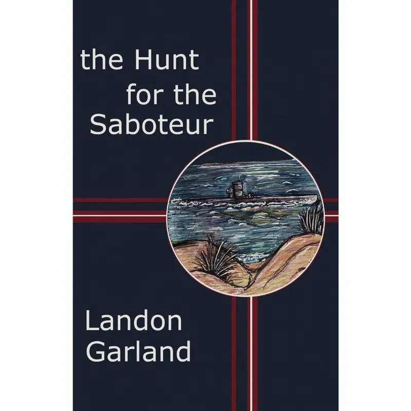 The Hunt For The Saboteur